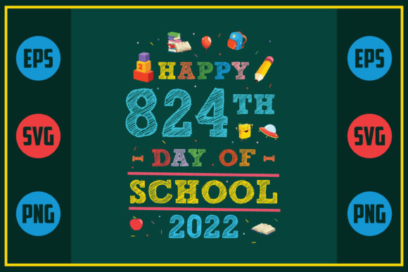 Celebrating the 824th Day of School in Style