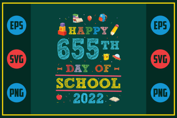 Happy 655th Day of School 2022: A Unique Embroidery Design
