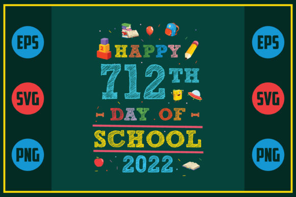 Happy 712th Day of School 2022: A Unique Embroidery Design