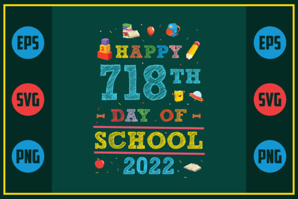 Happy 718th Day of School 2022: A Unique Embroidery Design