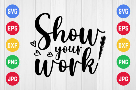 Show Your Work Svg Design: A Versatile Embroidery Asset