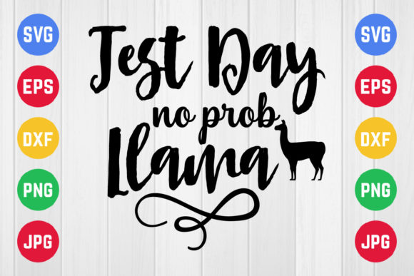 Test Day No Prob Llama: A Fun and Versatile SVG Design